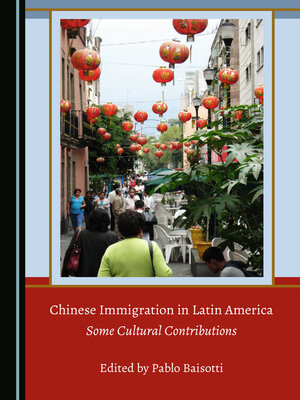 cover image of Chinese Immigration in Latin America